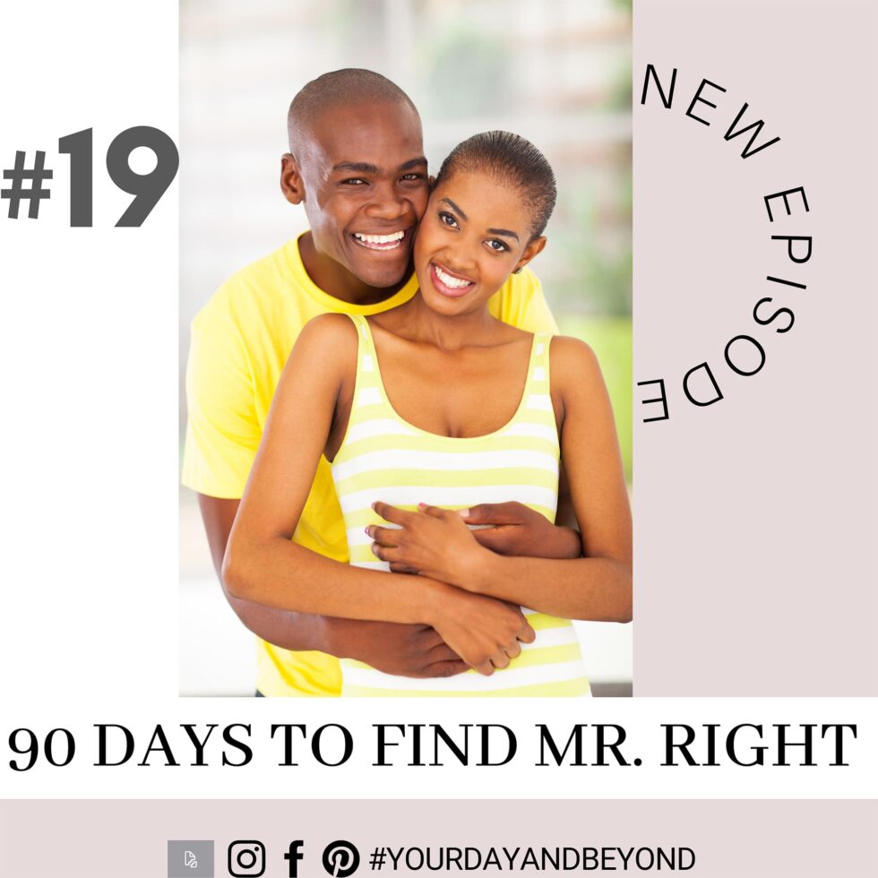 90 Days to Find Mr.Right